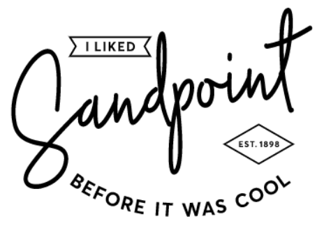 I liked Sandpoint before it was cool...